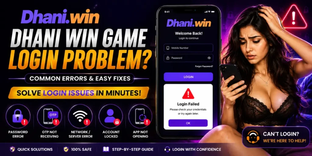 Dhani Win Game Login Problem