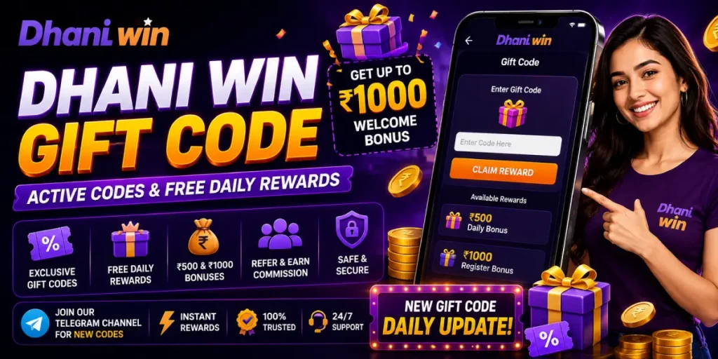 Dhani Win Gift Code