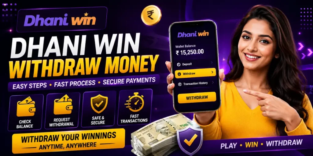 Dhani Win Withdrawal